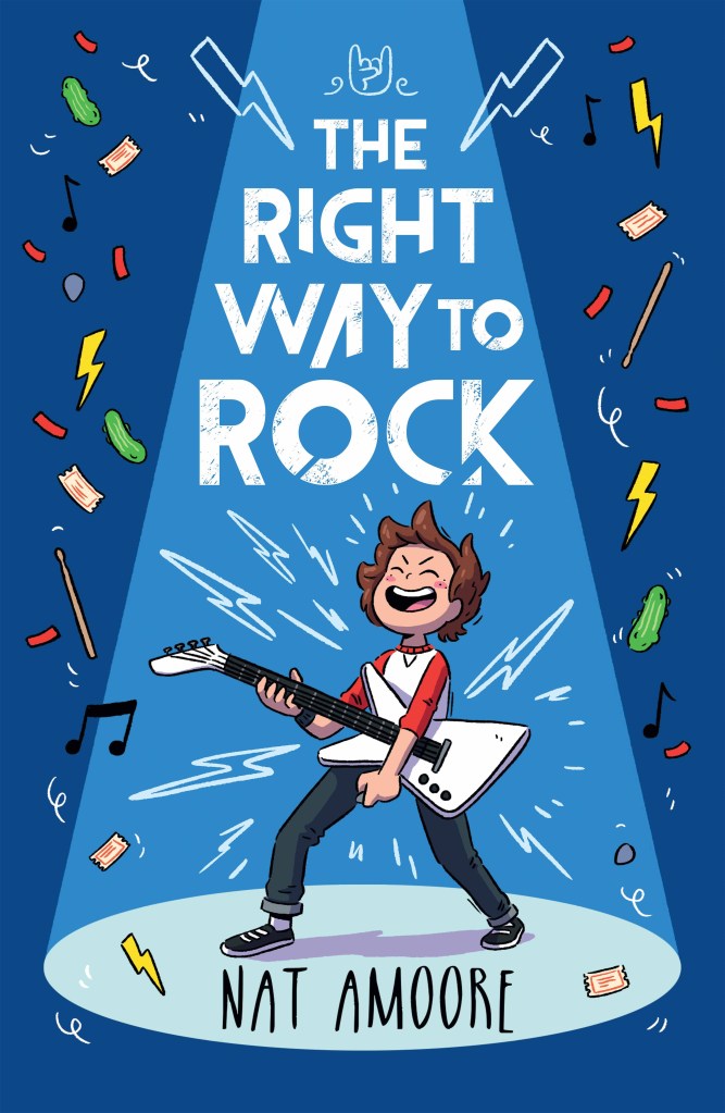 A boy on a blue cover in a spotlight playing the guitar. The Right Way to Rock by Nat Amoore.