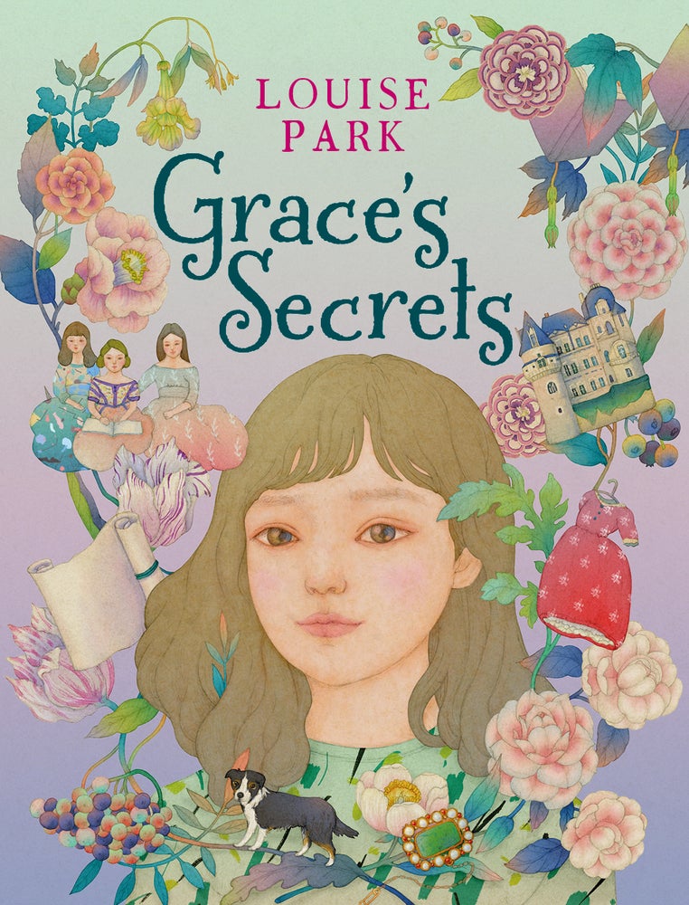 A girl surrounded by flowers, acastle, a dog and three other girls. Grace's Secrets by Louise Park.