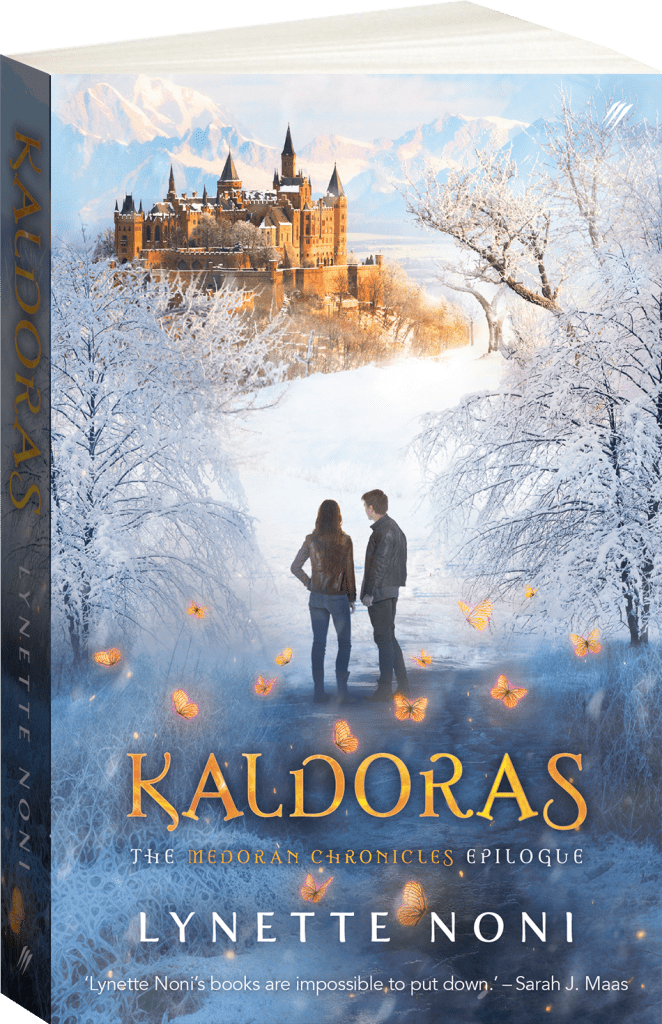 A snowy hill and trees under a castle. A boy and a girl are standing and looking at the castle surrounded by gold butterflies. Text reads Kaldoras: The Medoran Chronicles Epilogue by Lynette Noni