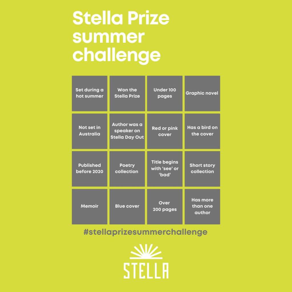 A green background with sixteen grey squares. Each square has a different prompt in white text. White text at the top says Stella Prize Summer Challenge.
