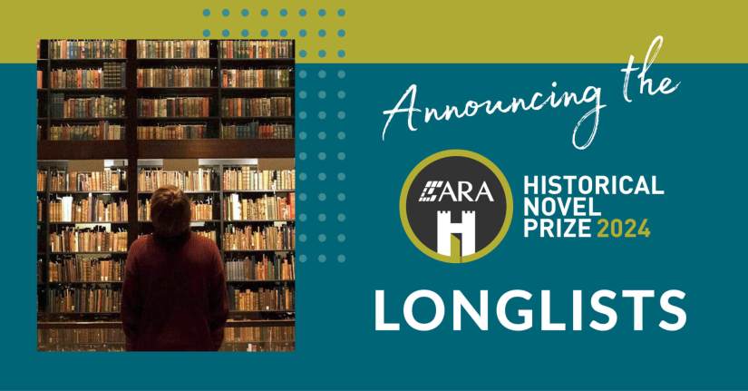 A turquoise and green background with text that says announcing the 2024 ARA Historical Novel Prize Long lists. The text is next to an image of a woman looking at a bookshelf.