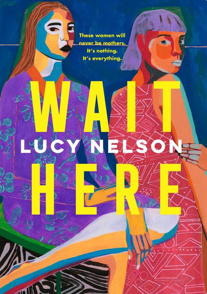 a book cover with a modern artwork of two women in various colours behind white and yellow text for the title and the author’s name.