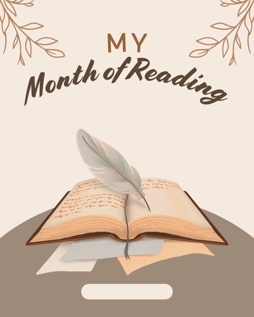 A brown background with a grey table. There is an open book with a quill on it and writing above it says My Month of Reading.