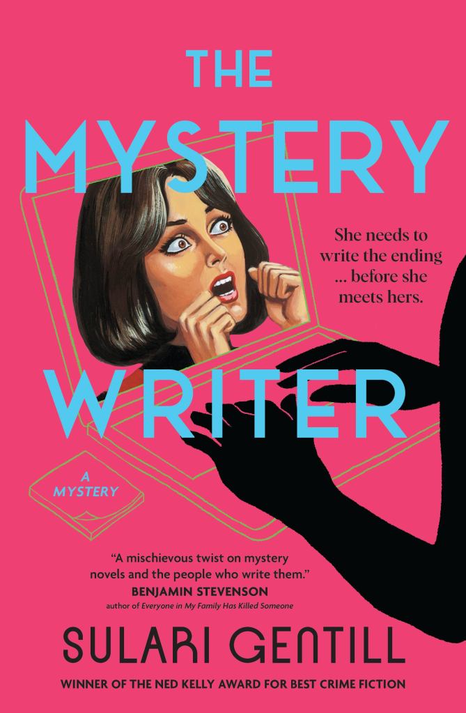 The Mystery Writer A bright pink cover with blue text that says The Mystery Writer: A Novel. Black text says Sulari Gentill. A shadow is typing on a laptop with a picture of a screaming woman on it.