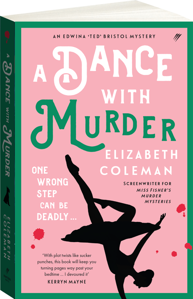 A Dance with Murder A pink background with a green border, white and green text and silhouette of a ballerina. A Dance with Murder by Elizabeth Coleman. One step can be deadly.