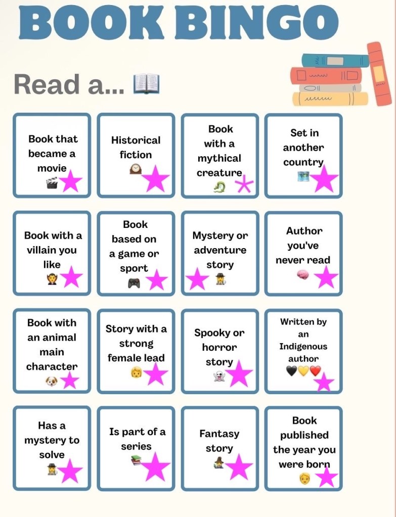 Book Bingo Found on Linked In
A cream background with sixteen squares with various prompts in black text and a range of emojis and book clipart. The book bingo text is in blue. Read a … is in black next to a book emoji. Each prompt is marked off with a purple star. Image credit to Giulia Ralton on LinkedIn.
