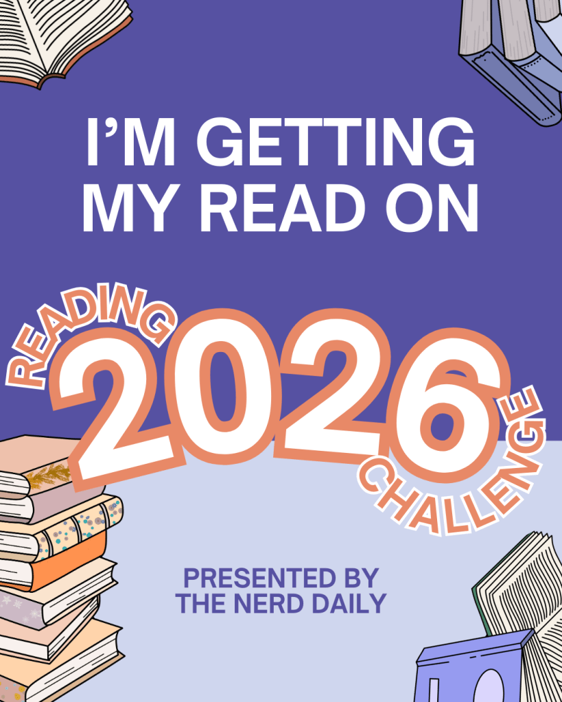 A dark and light purple background with a stack of books in on corner and white text that says I'm getting my read on. White text surrounded by light read says Reading Challenge 2026.