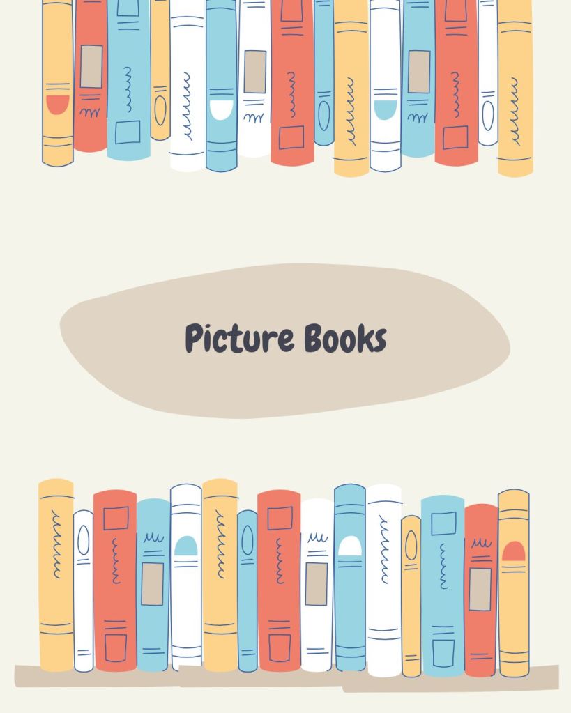 A tan background with a row of red, blue, white, and yellow books at the top and the same at the bottom, with a dark tan circle in the middle that has black text that says picture books.