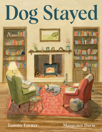 Dog Stayed
An old man sitting in an armchair in a library in front of a fire with a dog. Dog Stayed by Tammy Forster and illustrated by Margeaux Davis.