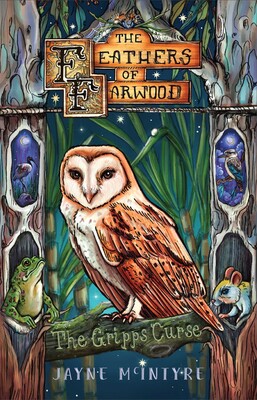 The Feathers of Farwood and the Gripps' Curse
A green, leafy background with an owl sitting on a log or branch. The owl is surrounded by a border of different animals and a wood like-panel with the title. Text is on the branch and under it.