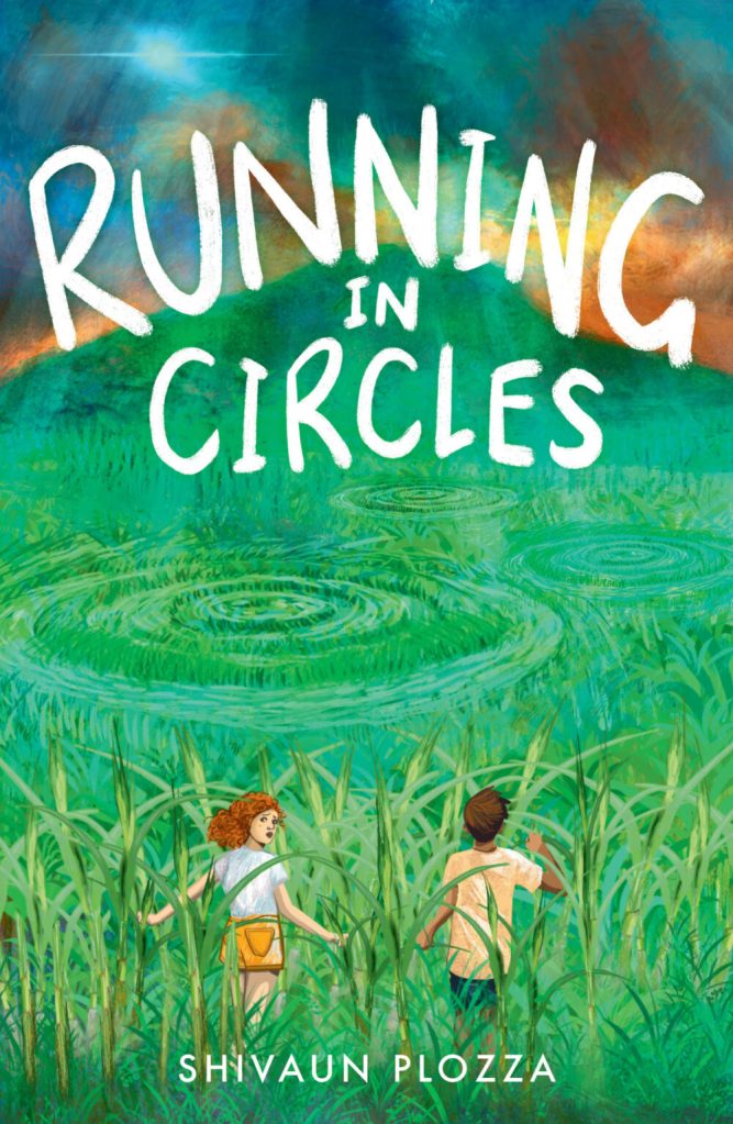 Running in Circles

Two kinds running around in a green field. White text at the top says Running in Circles. White text at the bottom says Shivaun Plozza. 
