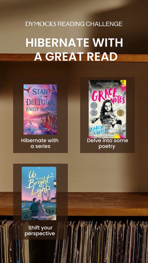 A half-empty bookshelf with white text above three spaces for the books read. Dymocks Reading Challenge Hibernate with a Great Read.