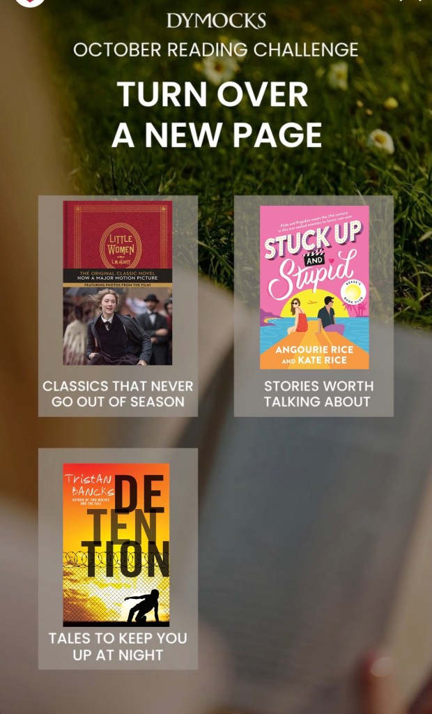 Round Up: An out of focus person and book sitting on grass. White text says Dymocks Reading October Challenge and Turn Over A New Page. There are three opaque panels for the three prompts.